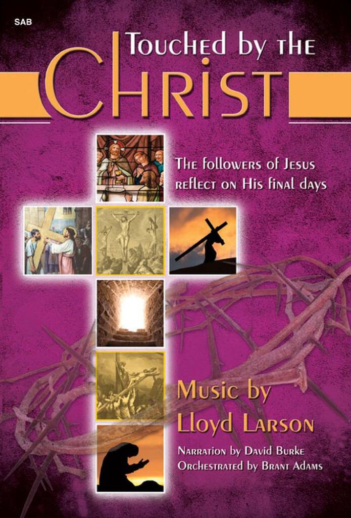 Touched By The Christ